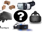VR Headset Purchase Guide