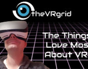 What I Love About VR!!!