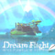 Reveries: Dream Flight