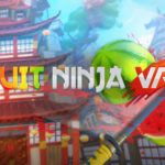 Fruit Ninja VR