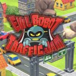 Evil Robot Traffic Jam