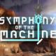 Symphony of the Machine