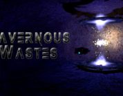 JUNE 10th Cavernous Wastes giveaway…again!!!!