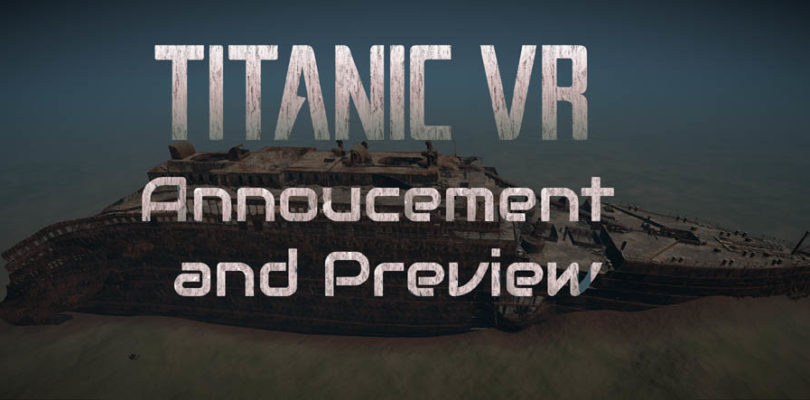 Titanic VR is coming!