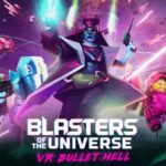 Blasters of the Universe