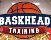 Baskhead Training