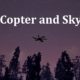 Copter and Sky