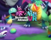 No Heroes Allowed! VR