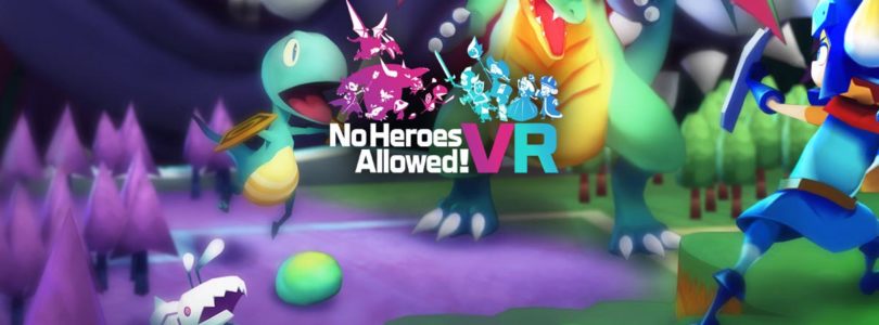 No Heroes Allowed! VR