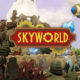 Skyworld is coming!