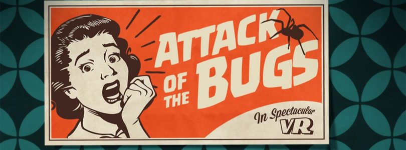 Attack of the Bugs