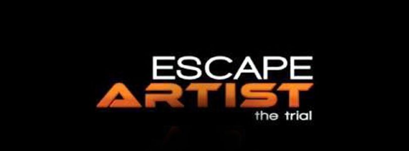 Escape Artist: The Trial