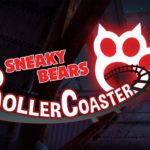 Sneaky Bears RollerCoaster