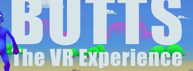 BUTTS: The VR Experience