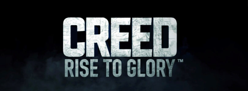 Creed: Rise to Glory