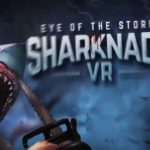 Sharknado VR: Eye of the Storm