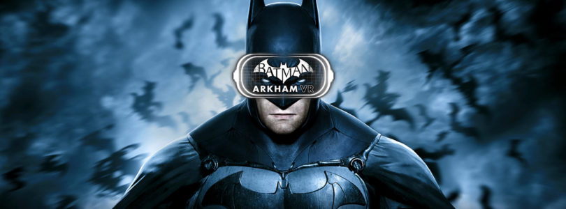 Batman Arkham VR