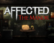 Affected: The Manor