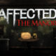 Affected: The Manor