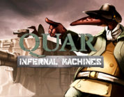 Quar: Infernal Machines / Battle for Gate 18