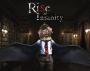 Rise of Insanity