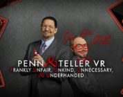 Penn & Teller VR: F, U, U, U & U