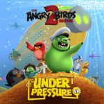 The Angry Birds Movie 2 VR: Under Pressure