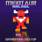 Minotaur Arcade Vol. 1