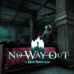 No Way Out – A Dead Realm Tale