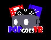 Pop Goes VR Podcast