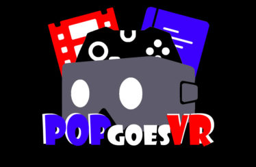 Pop Goes VR Podcast