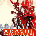 Arashi: Castles of Sin