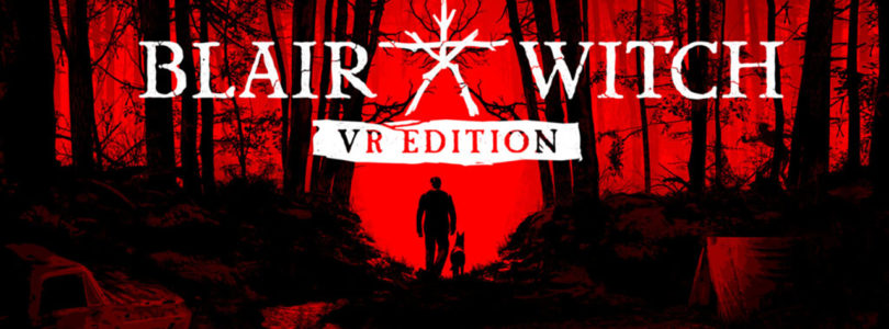 Blair Witch VR