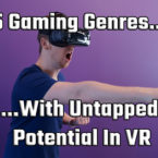 5 Genres With Untapped Potential In VR