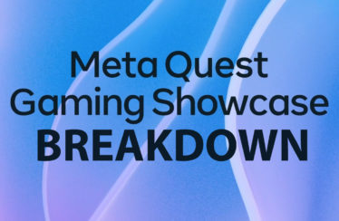 Meta Quest Gaming Showcase Breakdown (April 2022)