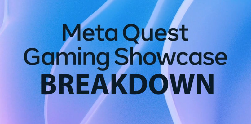 Meta Quest Gaming Showcase Breakdown (April 2022)