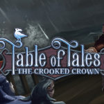 Table of Tales: The Crooked Crown (Quest 2)