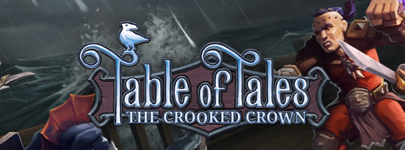 Table of Tales: The Crooked Crown (Quest 2)