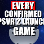 Every CONFIRMED PSVR 2 Launch Day Title! (Updated 02/21/23)