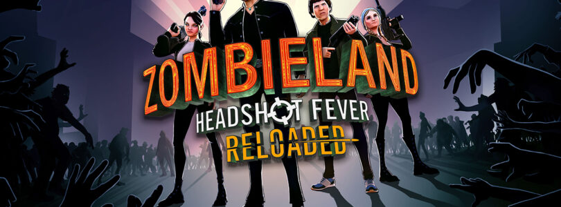 Zombieland Headshot Fever Reloaded