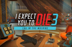 I Expect You To Die 3: Cog In The Machine