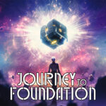 Journey to Foundation