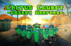 Cactus Cowboy – Desert Warfare