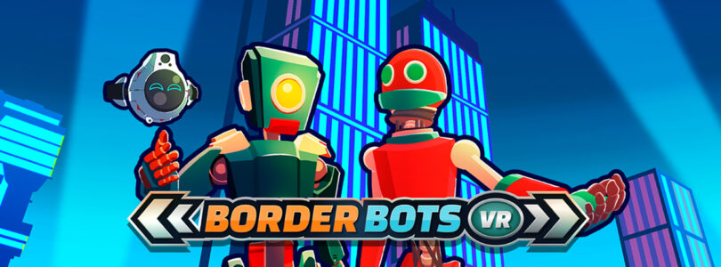 Border Bots VR